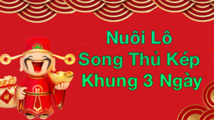 Nuôi Lô Song Thủ Khung 3 Ngày